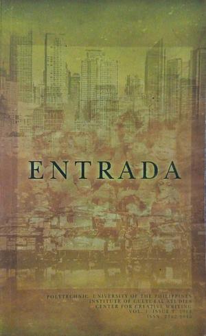 Entrada by Merdeka C. Morales