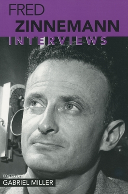 Fred Zinnemann: Interviews by 