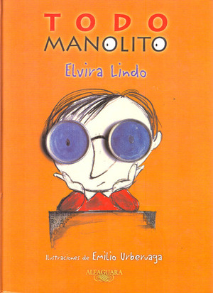 Todo Manolito by Elvira Lindo