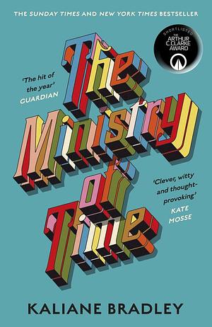 The Ministry of Time by Kaliane Bradley
