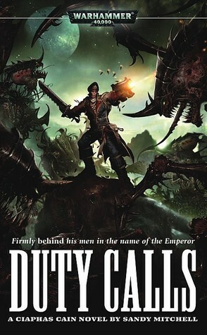 Duty Calls by Sandy Mitchell