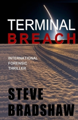 Terminal Breach by Steve Bradshaw