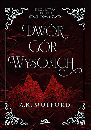 Dwór gór wysokich by A.K. Mulford