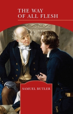 The Way of All Flesh Illustrated by Samuel Butler