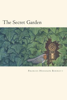 The Secret Garden by Frances Hodgson Burnett