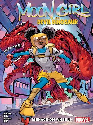 Moon Girl And Devil Dinosaur: Menace On Wheels by Ken Lashley, Jordan Ifueko