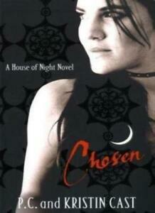 Chosen by P.C. Cast, Kristin Cast