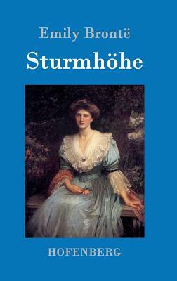 Sturmhöhe by Emily Brontë