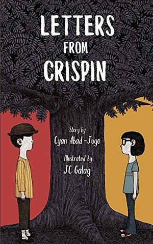 Letters From Crispin by Cyan Abad-Jugo