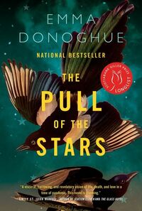 The Pull of the Stars by Emma Donoghue