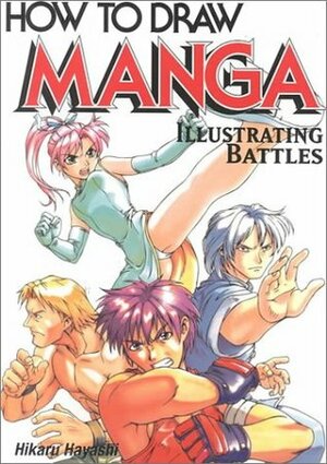 How to Draw Manga, Volume 23: Illustrating Battles by Hikaru Hayashi