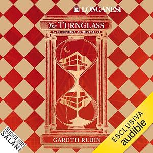 The Turnglass - Red Edition by Gareth Rubin