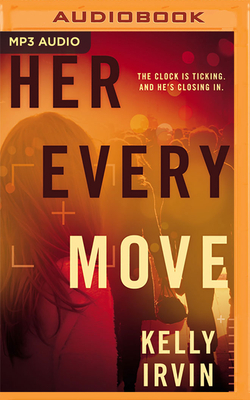 Her Every Move by Kelly Irvin