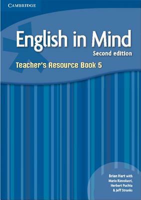 English in Mind Level 5 Teacher's Resource Book by Brian Hart