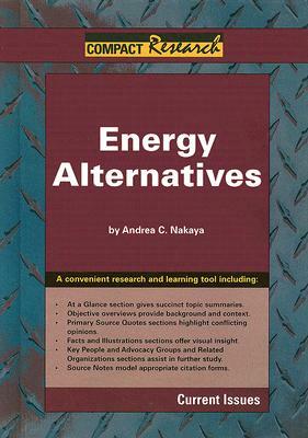 Energy Alternatives by Andrea C. Nakaya