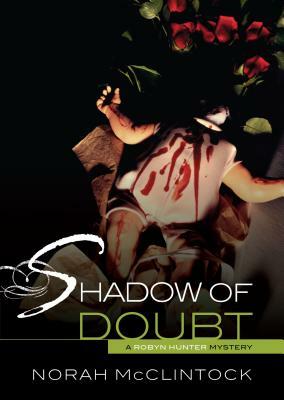 Shadow of Doubt by Norah McClintock
