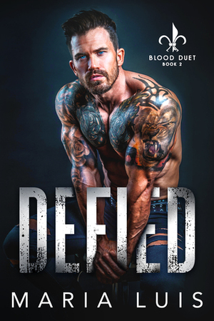 Defied by Maria Luis