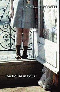 The House in Paris by Elizabeth Bowen