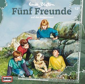 Fünf Freunde auf der Felseninsel by Enid Blyton