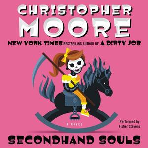 Secondhand Souls by Christopher Moore