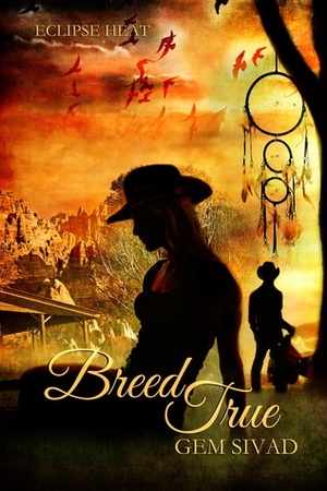 Breed True by Gem Sivad