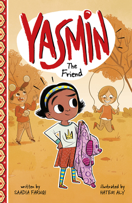 Yasmin the Friend by Hatem Aly, Saadia Faruqi
