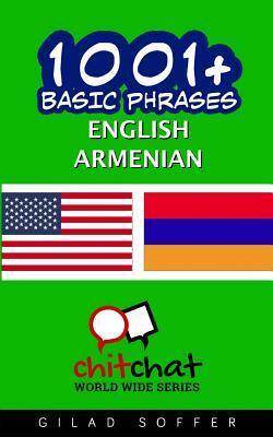 1001+ Basic Phrases English - Armenian by Gilad Soffer