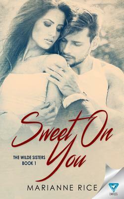 Sweet On You by Marianne Rice