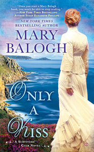 Only a Kiss by Mary Balogh