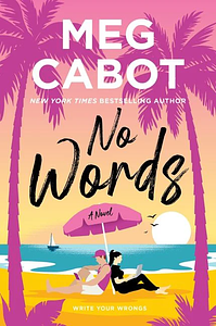 No Words by Meg Cabot