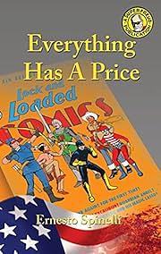 Everything Has A Price by Ernesto Spinelli