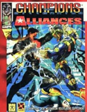 Champions, New Millenium: Alliances by Bruce Harlick