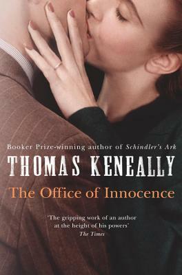 The Office Of Innocence by Thomas Keneally
