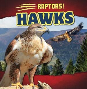 Hawks by Matt Bates, Matthew Bates