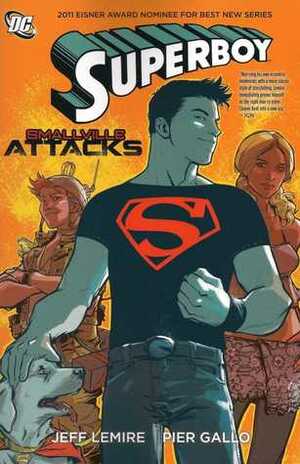 Superboy: Smallville Attacks by Jeff Lemire, Pier Gallo