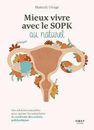 Mieux vivre avec le SOPK au naturel by Hannah Livage