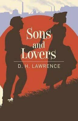 Sons and Lovers by Geoff Dyer, D.H. Lawrence