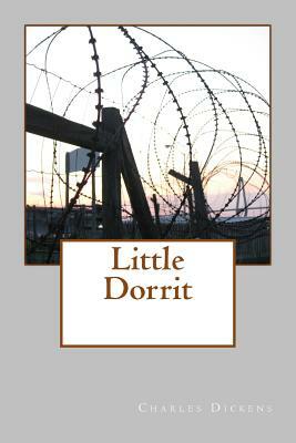 Little Dorrit by Charles Dickens