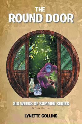 The Round Door: Revised Edition by Lynette Collins