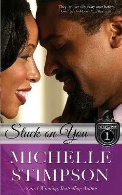 Stuck On You by Michelle Stimpson