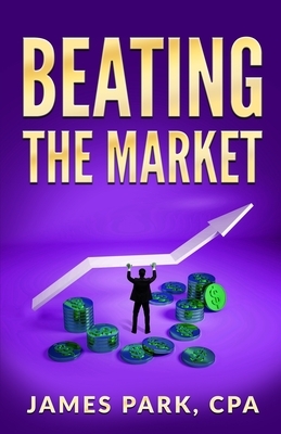 Beating The Market by James Park