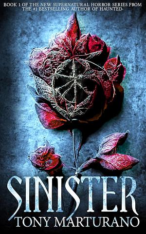 Sinister by Tony Marturano