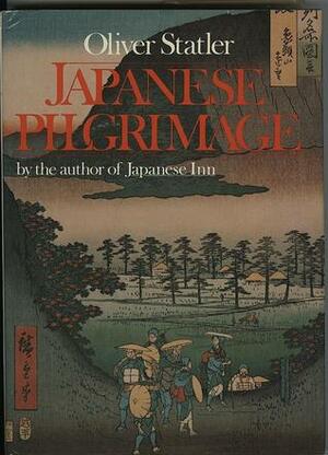 Japanese Pilgrimage by Oliver Statler