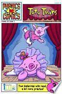 Phonics Comics: Tutu Twins by Lara Bergen