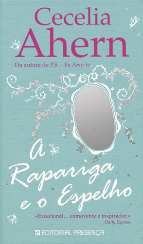 A Rapariga e o Espelho by Cecelia Ahern