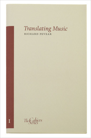Translating Music by Richard Pevear