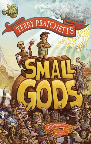 Small Gods: A Discworld Graphic Novel by Terry Pratchett, Ray Friesen