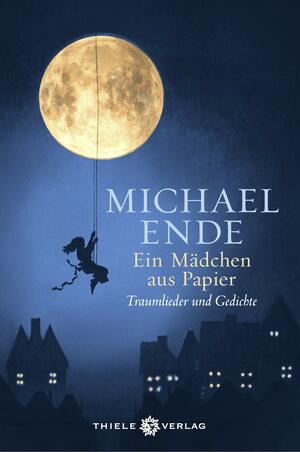 Ein Mädchen aus Papier by Michael Ende