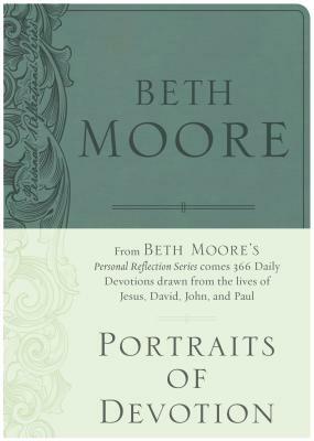 Portraits of Devotion by Beth Moore