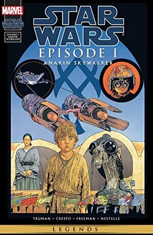 Star Wars: Episode I - Anakin Skywalker by Henry Gilroy, Mark Schultz, Galen Showman, Ryder Windham, Tim Bradstreet, Robert Teranishi, Timothy Truman, Rodolfo Damaggio, Steve Crespo, Hugh Fleming, Martin Egeland